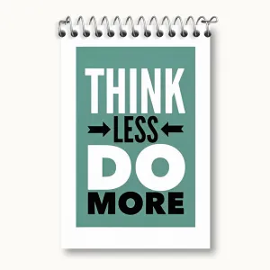 دفتر یادداشت Think Less Do More