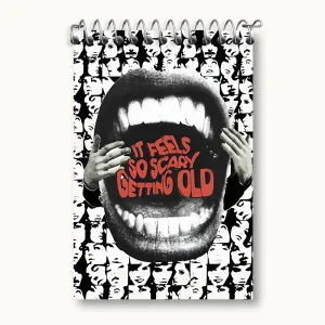 دفتر یادداشت It Feels So Scary Getting Old