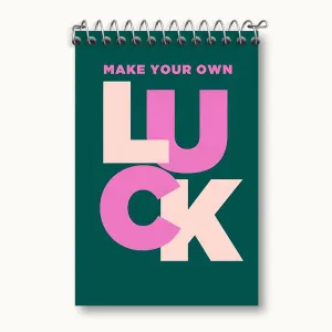 دفتر یادداشت Make Your Own Luck