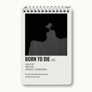 دفتر یادداشت آهنگ Born to Die از لانا دل ری