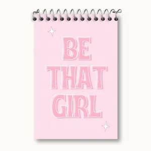 دفتر یادداشت Be That Girl