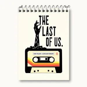 دفتر یادداشت (The Last Of Us) آخرین بازمانده از ما