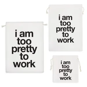 کیسه نظم دهنده I Am Too Pretty To Work